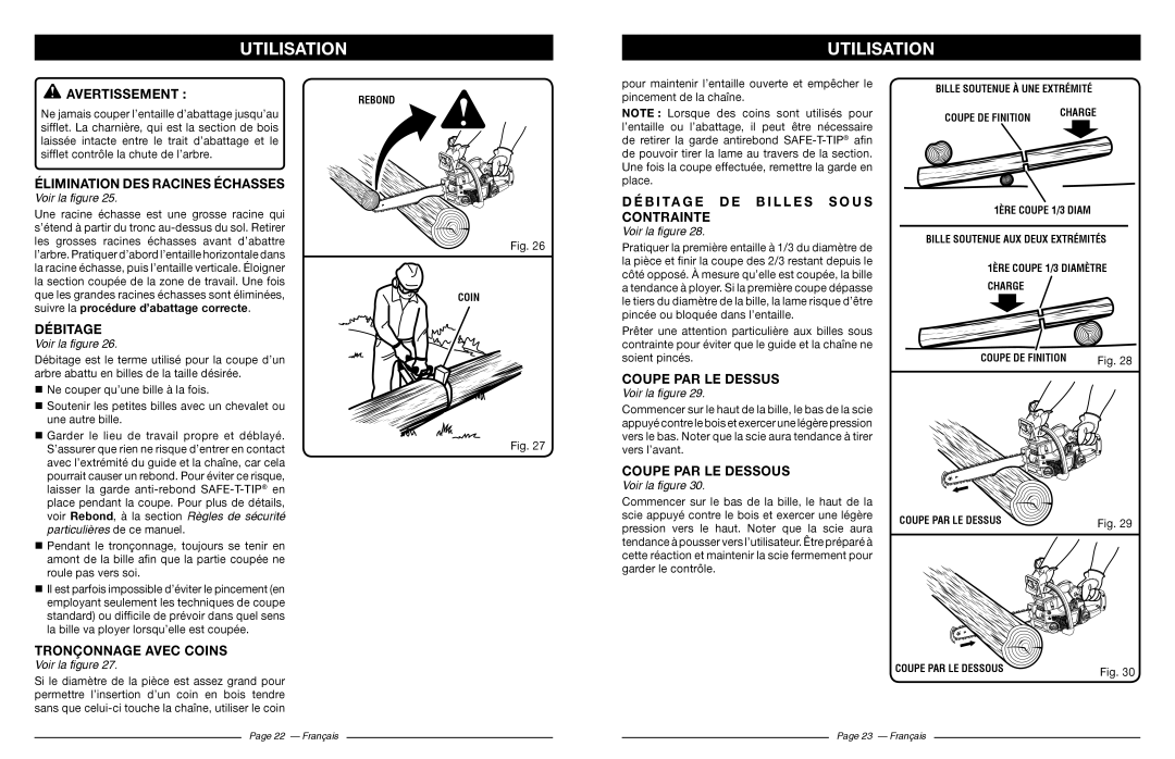 Ryobi RY10520, RY10518 Avertissement Rebond, Élimination DES Racines Échasses, Débitage DE Billes Sous Contrainte 